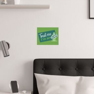 admin trust me poster, motivational wall art, home office decor, teacher gift, funny office sign, green satin print