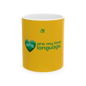 apis are my love language ceramic mug — green programmer coffee cup (11oz/15oz)