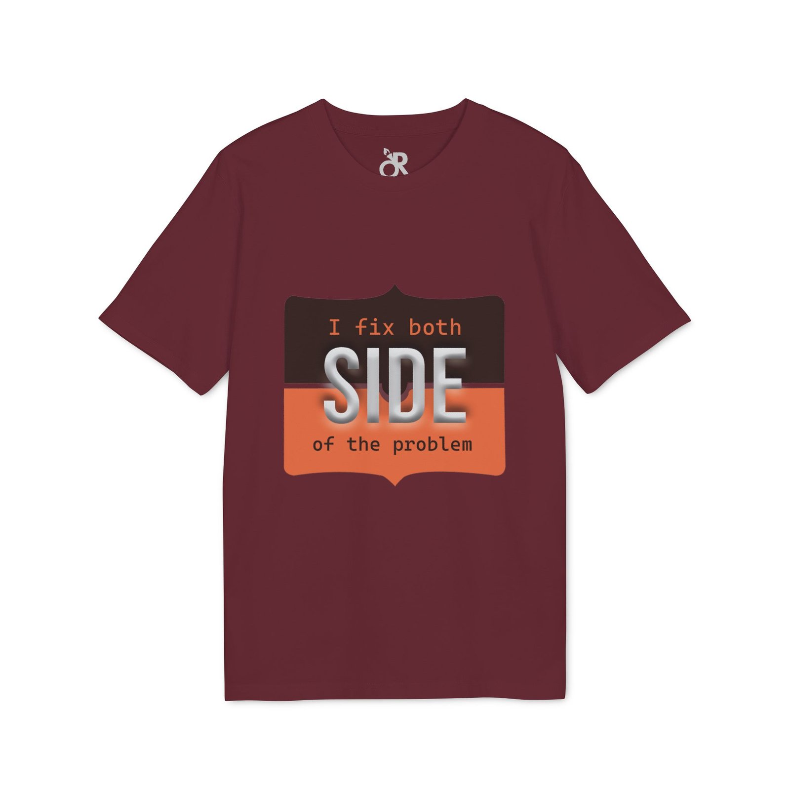t shirt — "i fix both sides of the problem" graphic tee t shirt — "i fix both sides of the problem" graphic tee