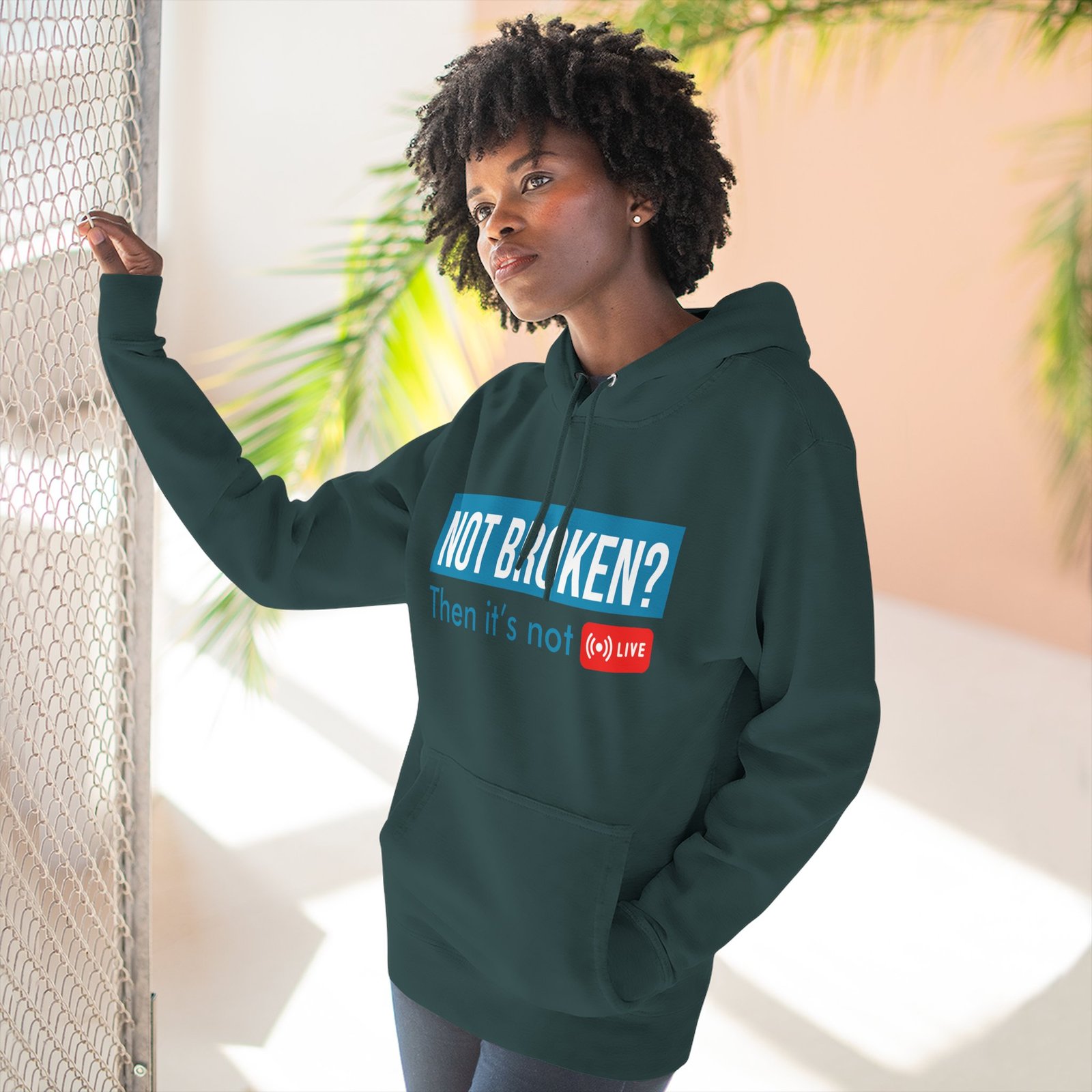 not broken? then it's not live hoodie — funny streaming gamer pullover not broken? then it's not live hoodie — funny streaming gamer pullover
