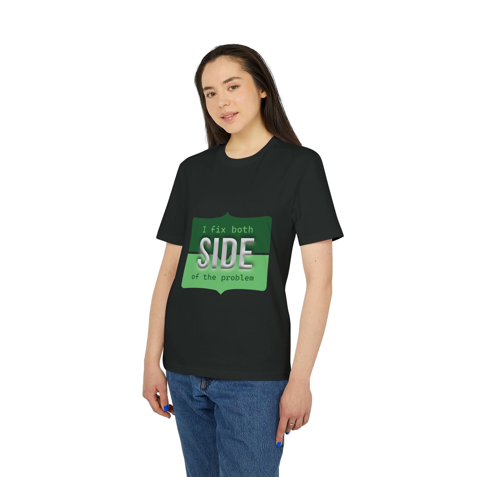 t shirt — "i fix both sides of the problem" graphic tee t shirt — "i fix both sides of the problem" graphic tee
