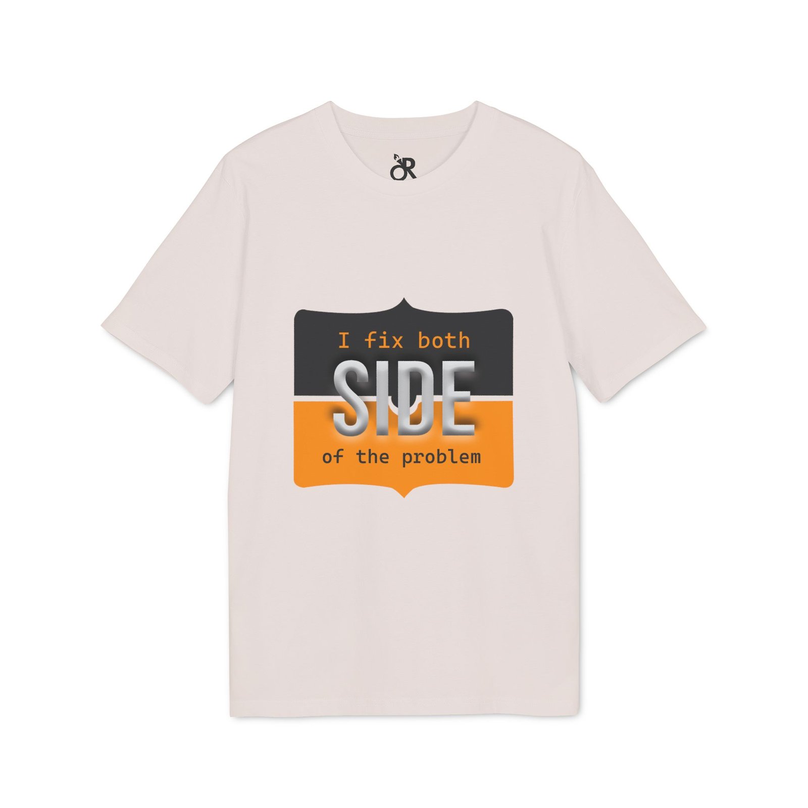 t shirt — "i fix both sides of the problem" graphic tee t shirt — "i fix both sides of the problem" graphic tee