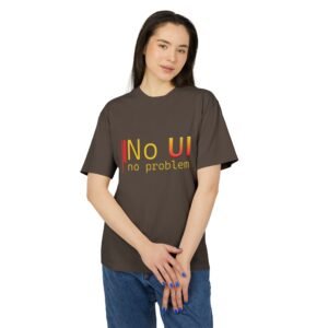 no ui no problem t shirt — funny ux developer tee