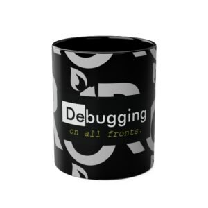 debugging on all fronts coffee mug — programmer funny two tone 11oz