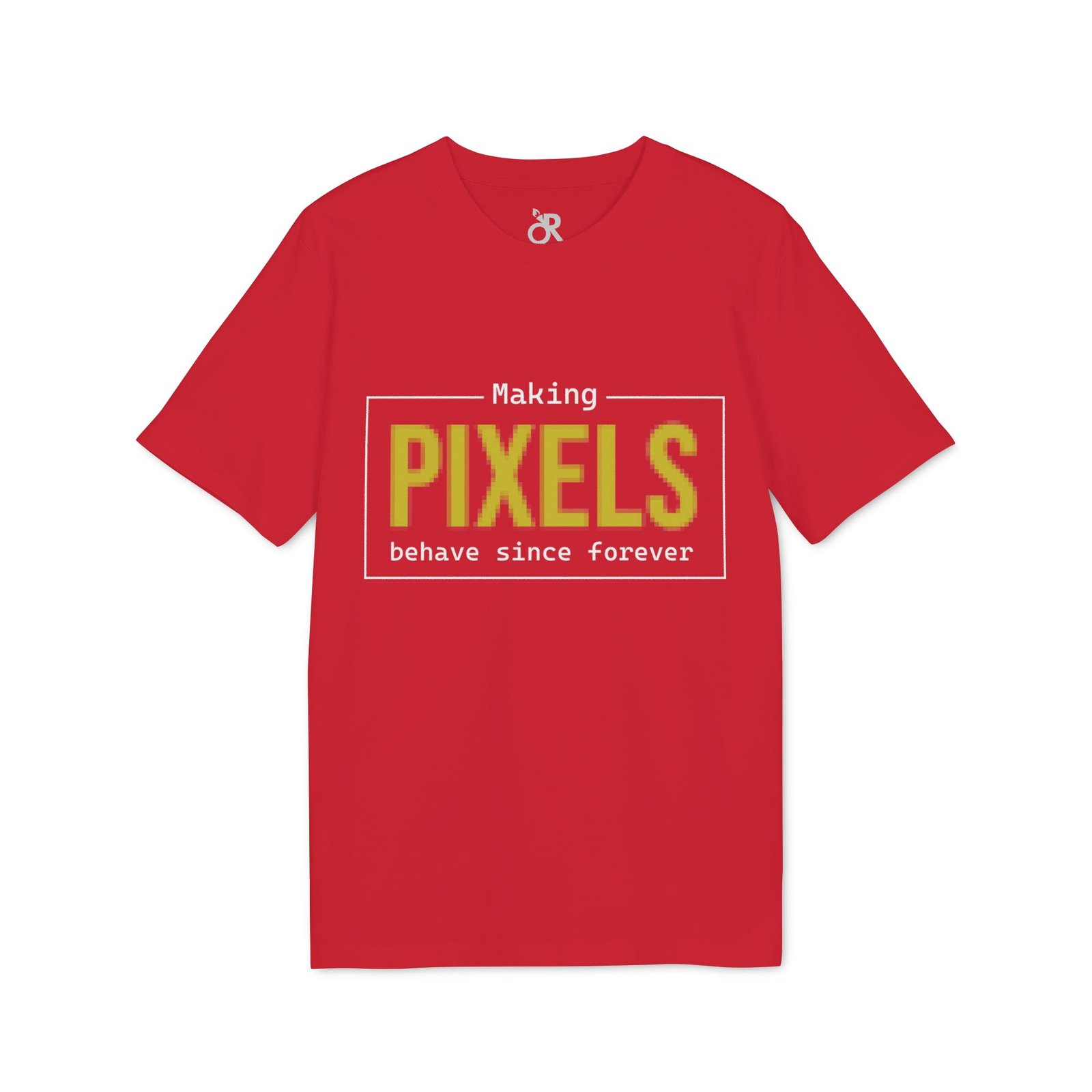 pixels t shirt — "making pixels behave since forever" graphic tee for designers & pixel artists pixels t shirt — "making pixels behave since forever" graphic tee for designers & pixel artists